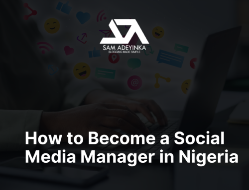How to Become a Social Media Manager in Nigeria